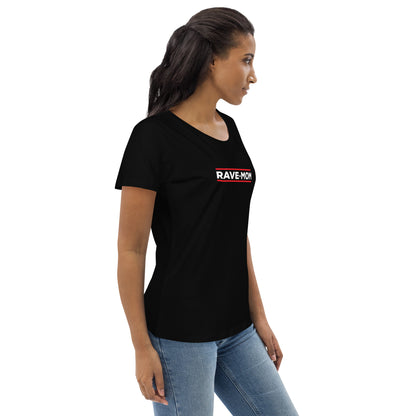 Rave Mom - Women's Fitted T-Shirt